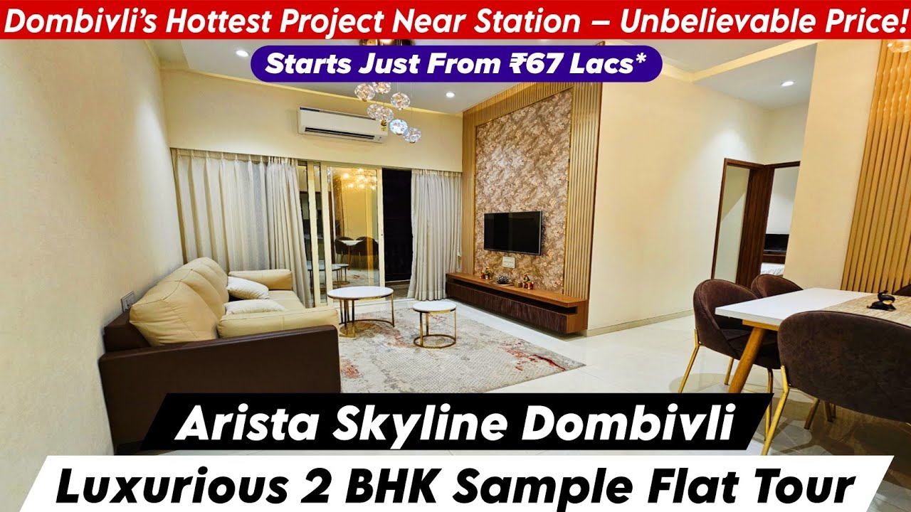 Arista Skyline Dombivli | 2 BHK Sample Flat | New Projects in Dombivli Near Station | 📞 8800678921