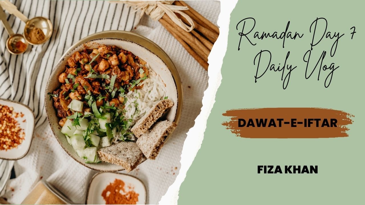 Dawat e Iftar Vlog