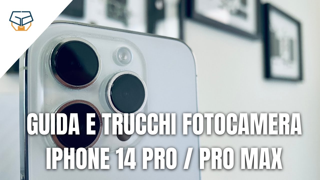 FOTOCAMERA iPhone 14 Pro / 14 Pro Max: guida, trucchi e consigli