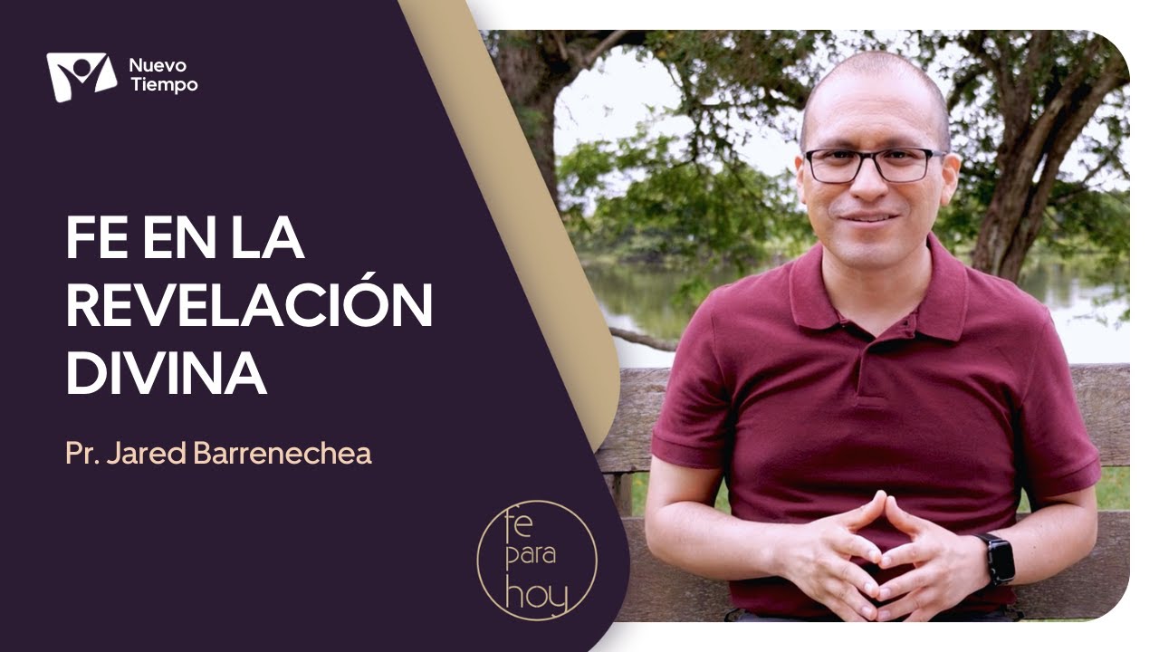 FE EN LA REVELACIÓN DIVINA