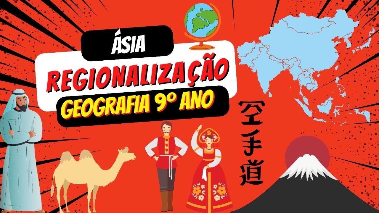 ÁSIA: Regionalização e aspectos físicos | (GEOGRAFIA 9º Ano)