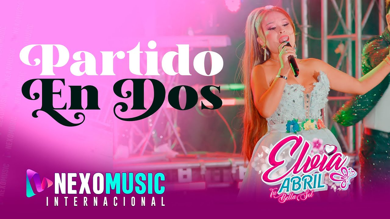 🔥 Elvia Abril &ndash; PARTIDO EN DOS 💔 | PRIMICIA 2025 | HUAYNO SURE&Ntilde;O | NEXOMUSIC