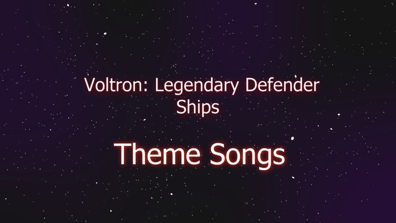 Voltron Paladin Ships - Theme Songs