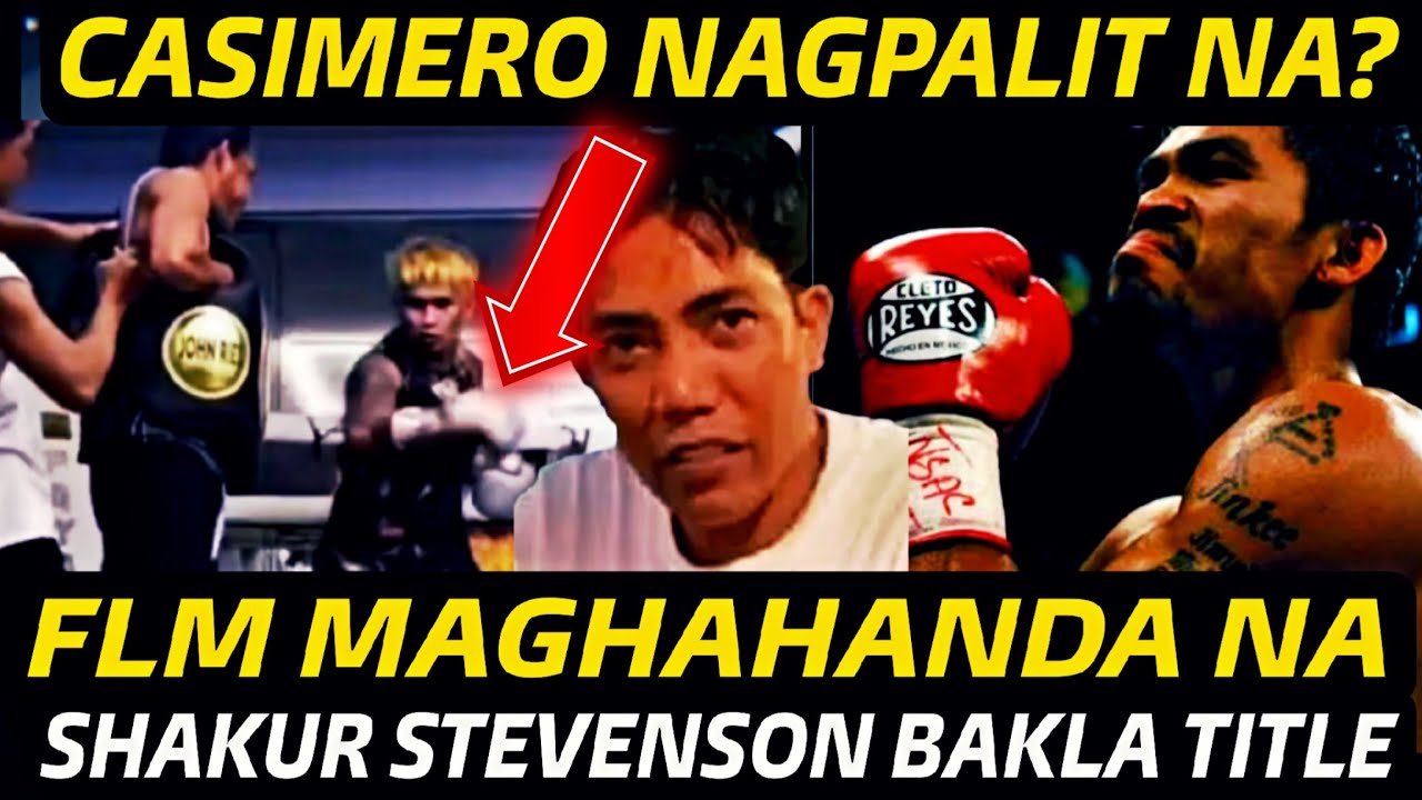 CASIMERO NAGPALIT NA? FLM MAGHAHANDA NA AT SHAKUR BAKLAS TITULO