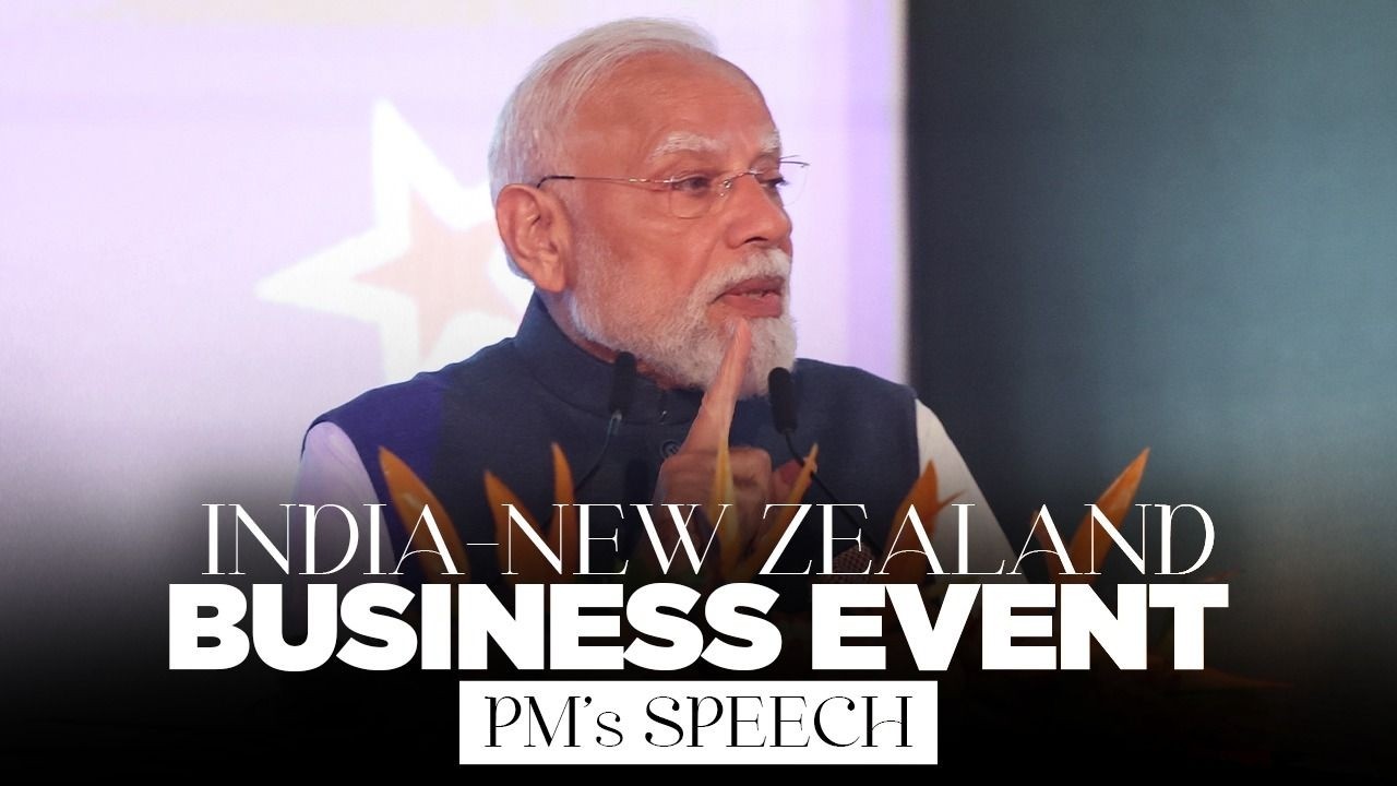 PM Modi&rsquo;s speech at the India-New Zealand Business Event in Auckland