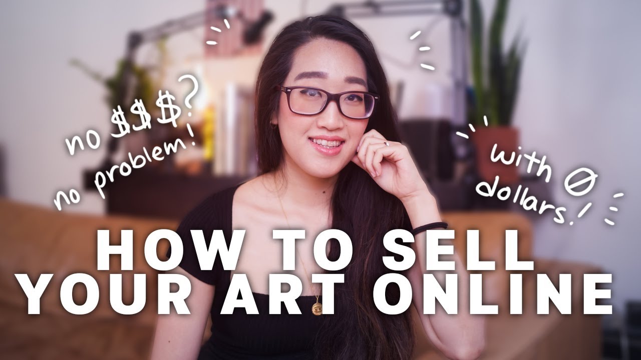 How to SELL YOUR ART ONLINE With 0 Dollars l How To Make Money As An Artist or Creative