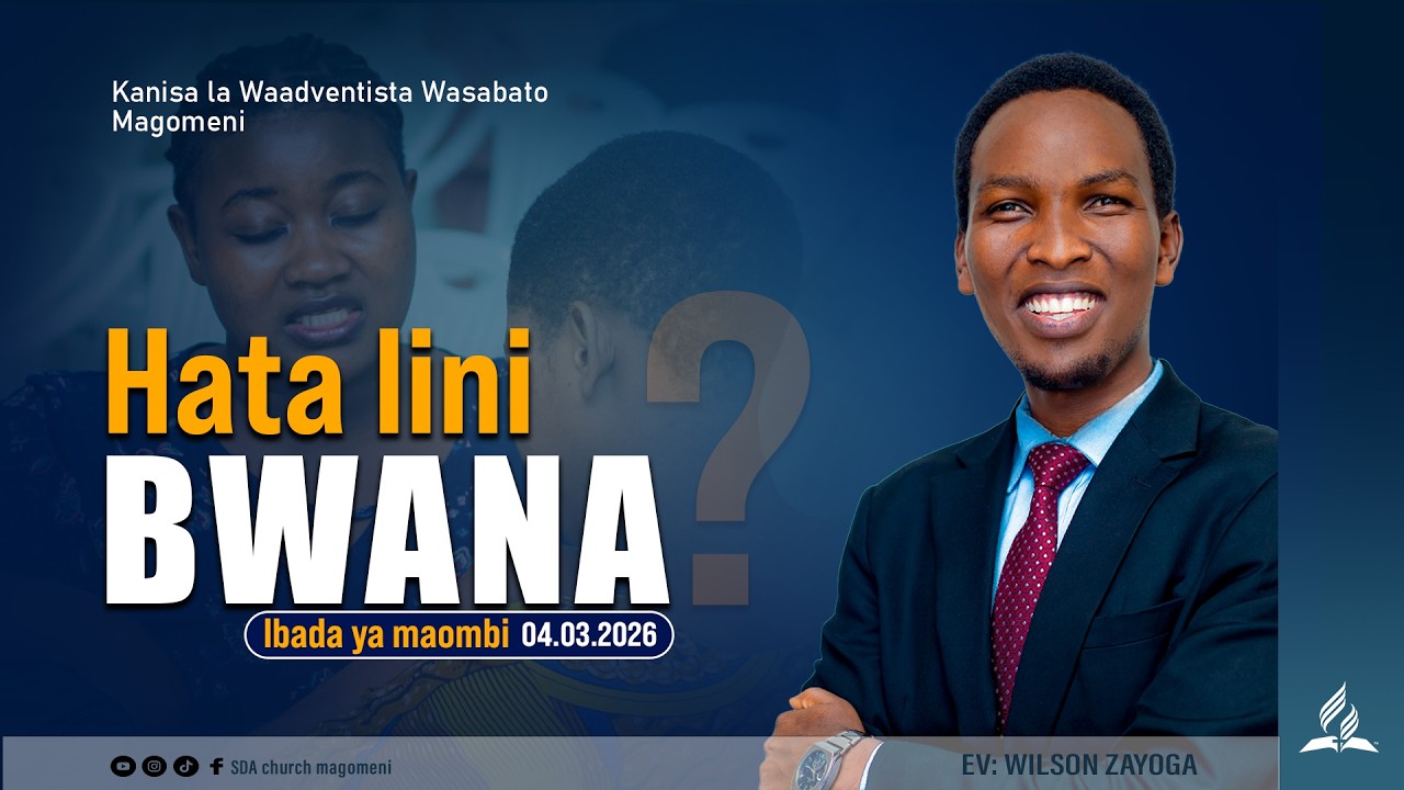 IBADA YA MAOMBI YA JUMATANO | HATA LINI BWANA  | EV: WILSON ZAYOGA | 04.03.2026