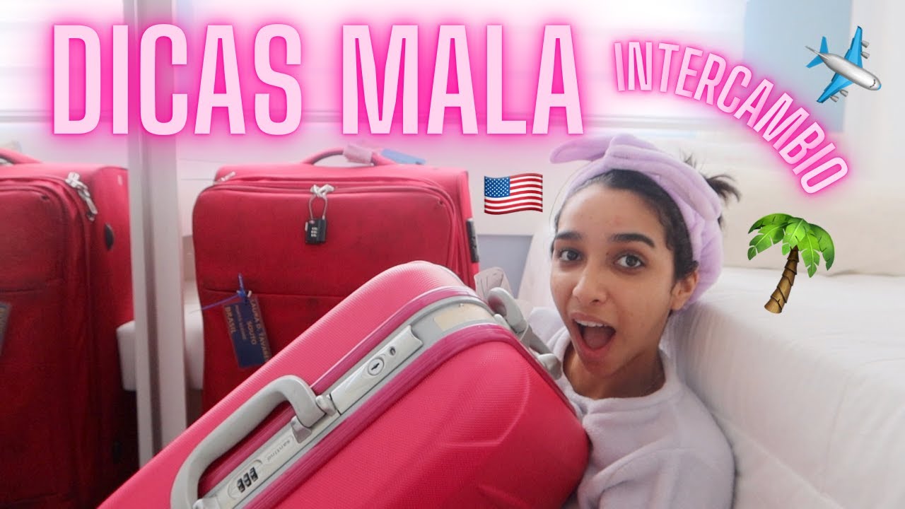 COMO ARRUMAR AS MALAS PRO INTERC&Acirc;MBIO | dicas de quem ja fez e est&aacute; indo de novo 🇺🇸🌴