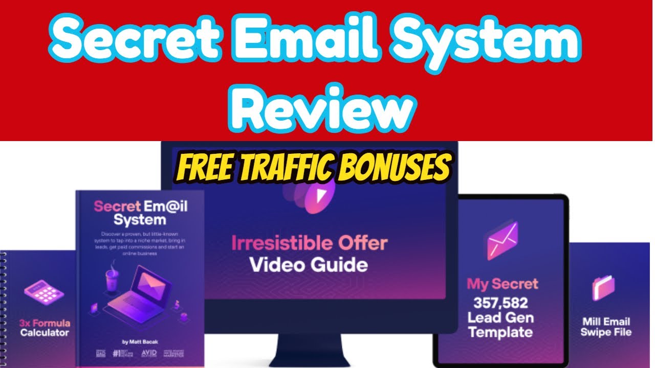 What is Secret Email System & Review +Free Traffic Bonuses