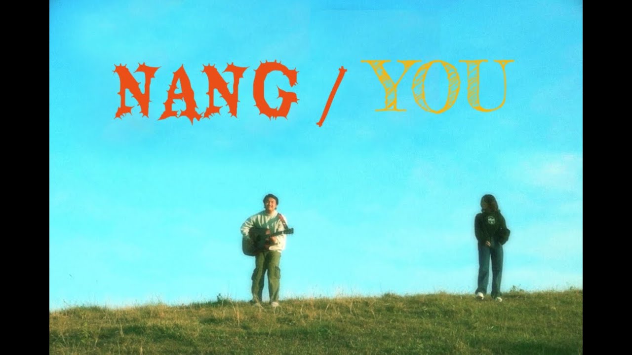 NANG/YOU - YSKR & Roselyn Chanu | Official release