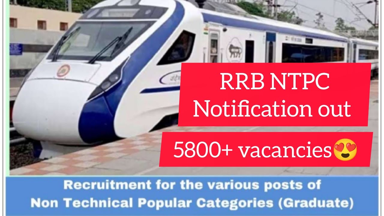 RRB NTPC 5800+ vacancies out 😍