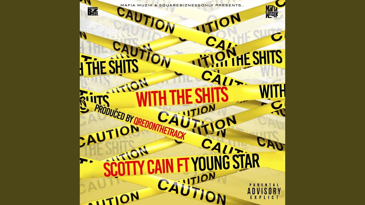 With the Shits (feat. Young Star)