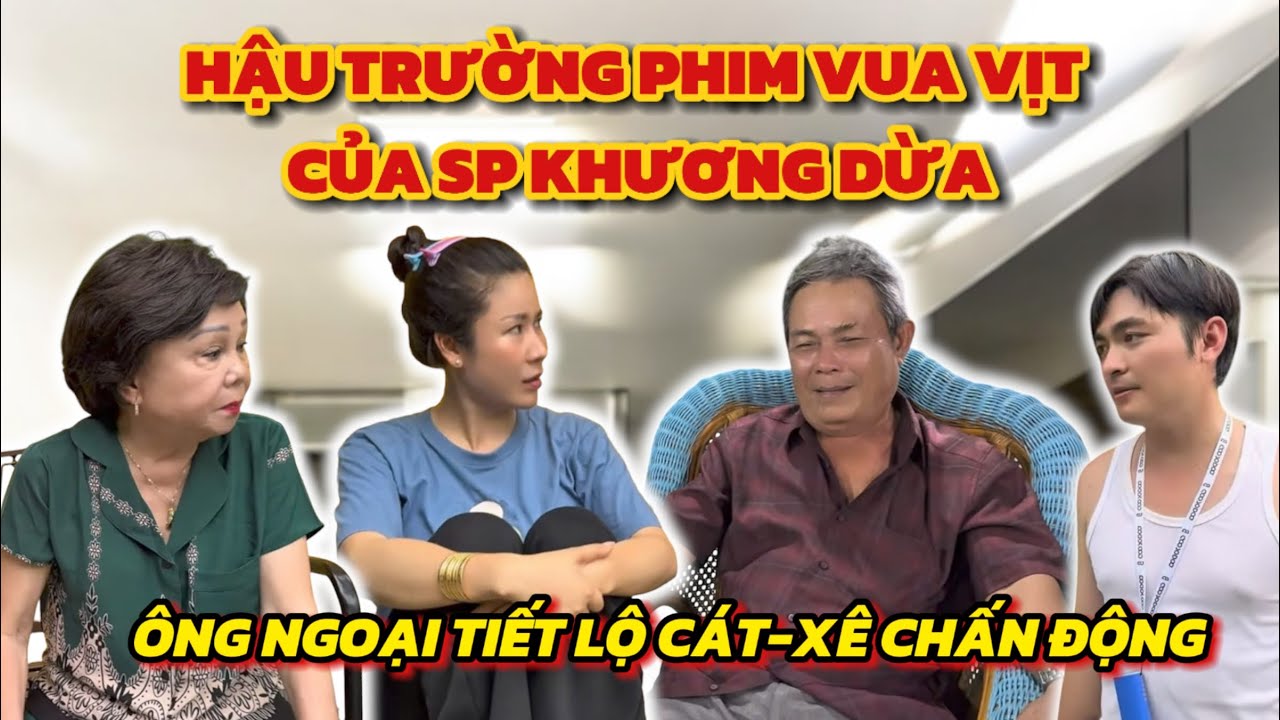 Ông Ngoại Trà Sữa nhận cash 1 Tỷ khi đóng phim Vua Vịt của SP Khương Dừa