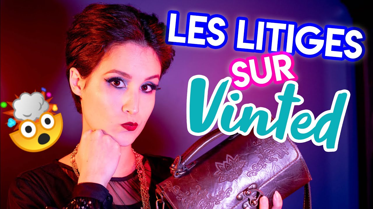 COMMENT RÉSOUDRE UN LITIGE SUR VINTED ⚡