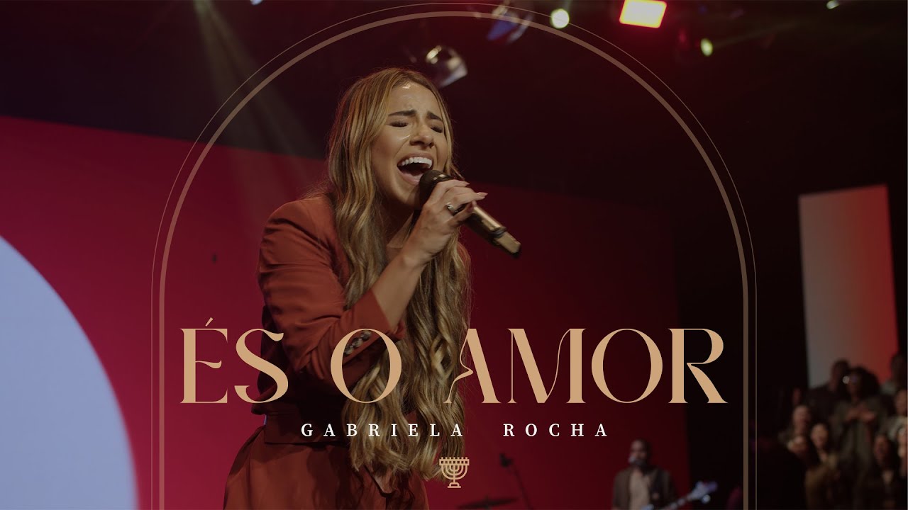 GABRIELA ROCHA - &Eacute;S O AMOR (AO VIVO)
