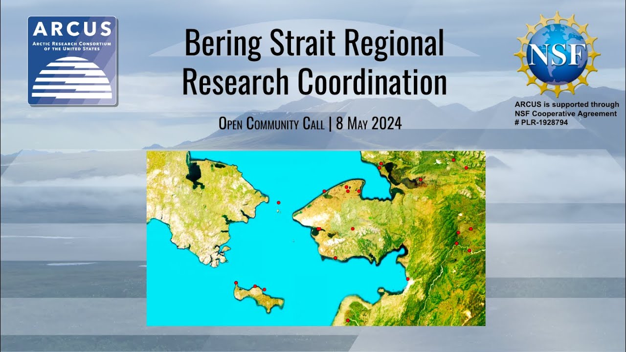 ARCUS Community Call: Bering Strait Regional Research Coordination