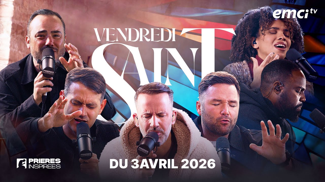 Sp&eacute;cial Vendredi Saint 2026 - Pri&egrave;res inspir&eacute;es - St&eacute;phane Kadi