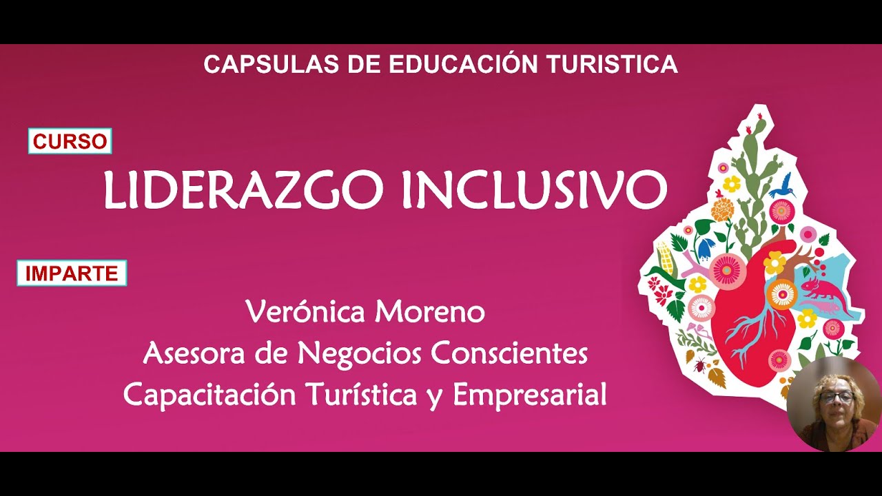 Educación Turística. 15. Liderazgo Inclusivo. Con Vero Moreno.