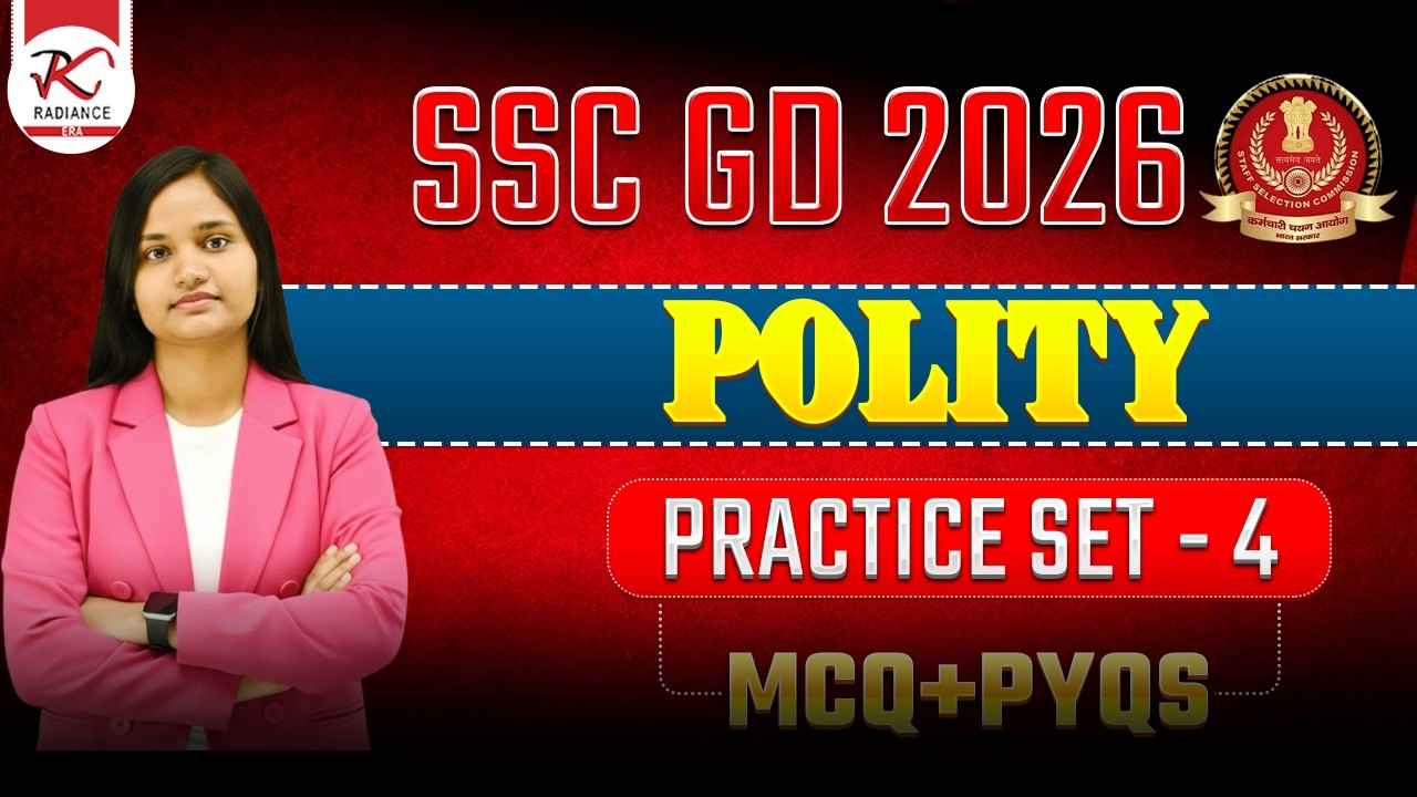 SSC GD Polity  2026🔥| Practice Set 4 | POLITY  PYQs | #sscgd #ssc #radianceera