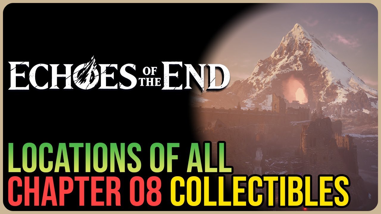 Echoes Of The End – All Chapter 8 Collectibles