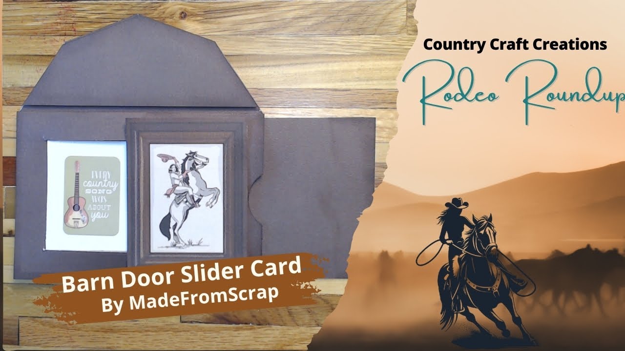 Country Craft Creations Rodeo Roundup - Sliding Barn Door Card with MadeFromScrap