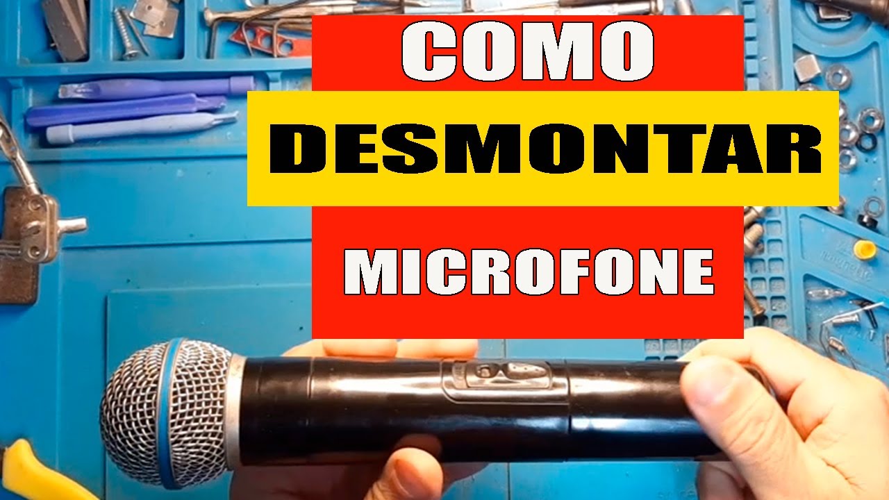 COMO DESMONTAR MICROFONE SEM FIO