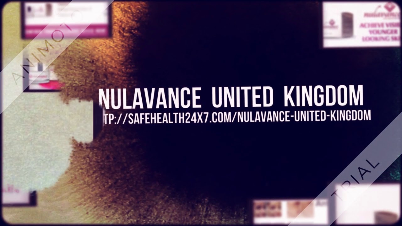 Nulavance United Kingdom - It helps in boosting your skin and its quality.
