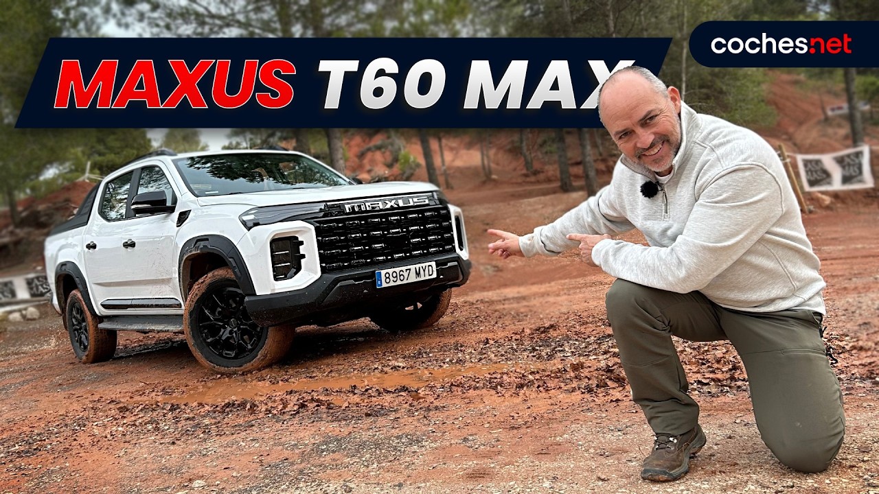 Maxus T60 Max | Prueba / Test / Review en español | coches.net