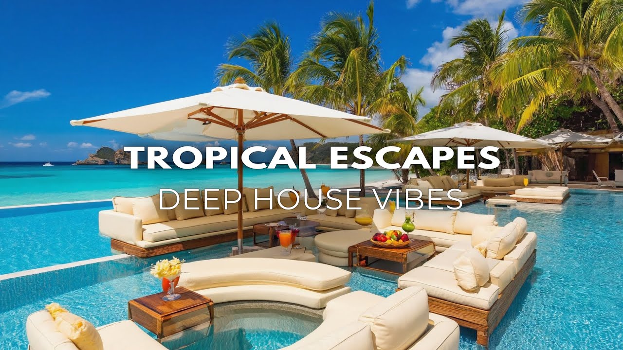 Luxury Deep House 2026 🍹 Poolside Chill & Sunset Vibes [Official Mix]