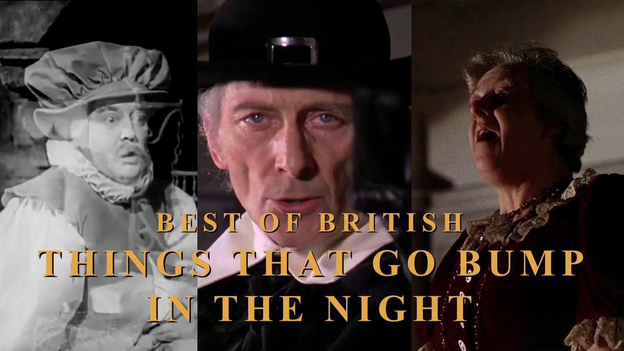 Best Of British: 107 Things That Go Bump In The Night