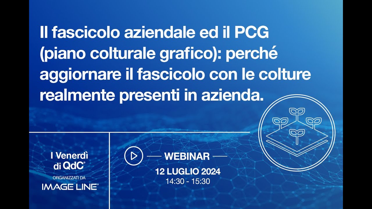 Perchè aggiornare il fascicolo aziendale con le colture realmente presenti in campo?