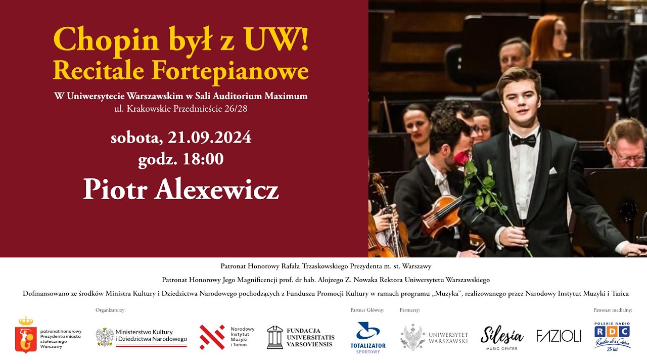 Chopin był z UW! (2024) - Recitale Fortepianowe - Piotr Alexewicz
