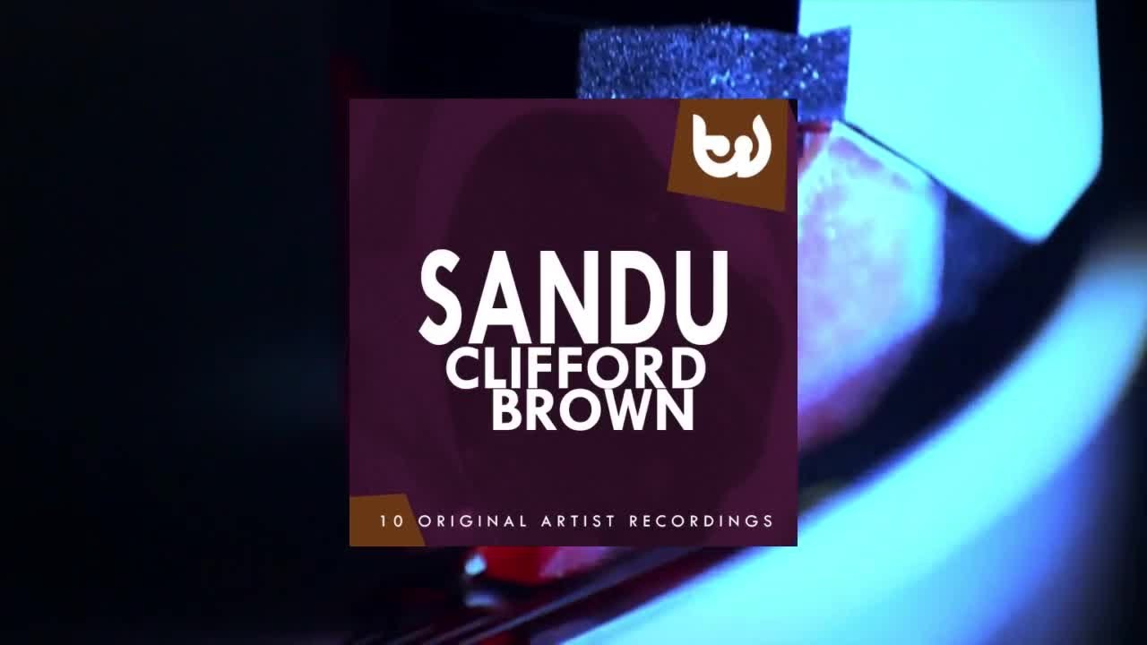 Clifford Brown - Sandu (Full Album)