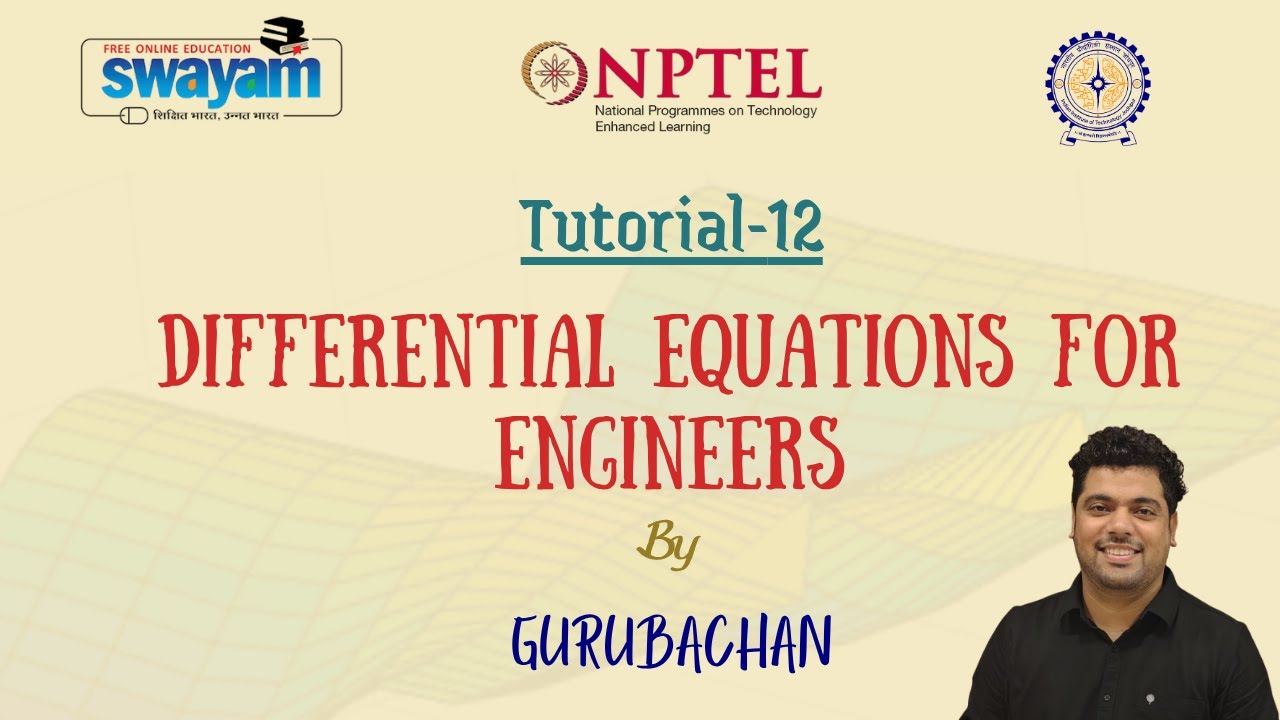 Differential Equations for Engineers Tutorial-12