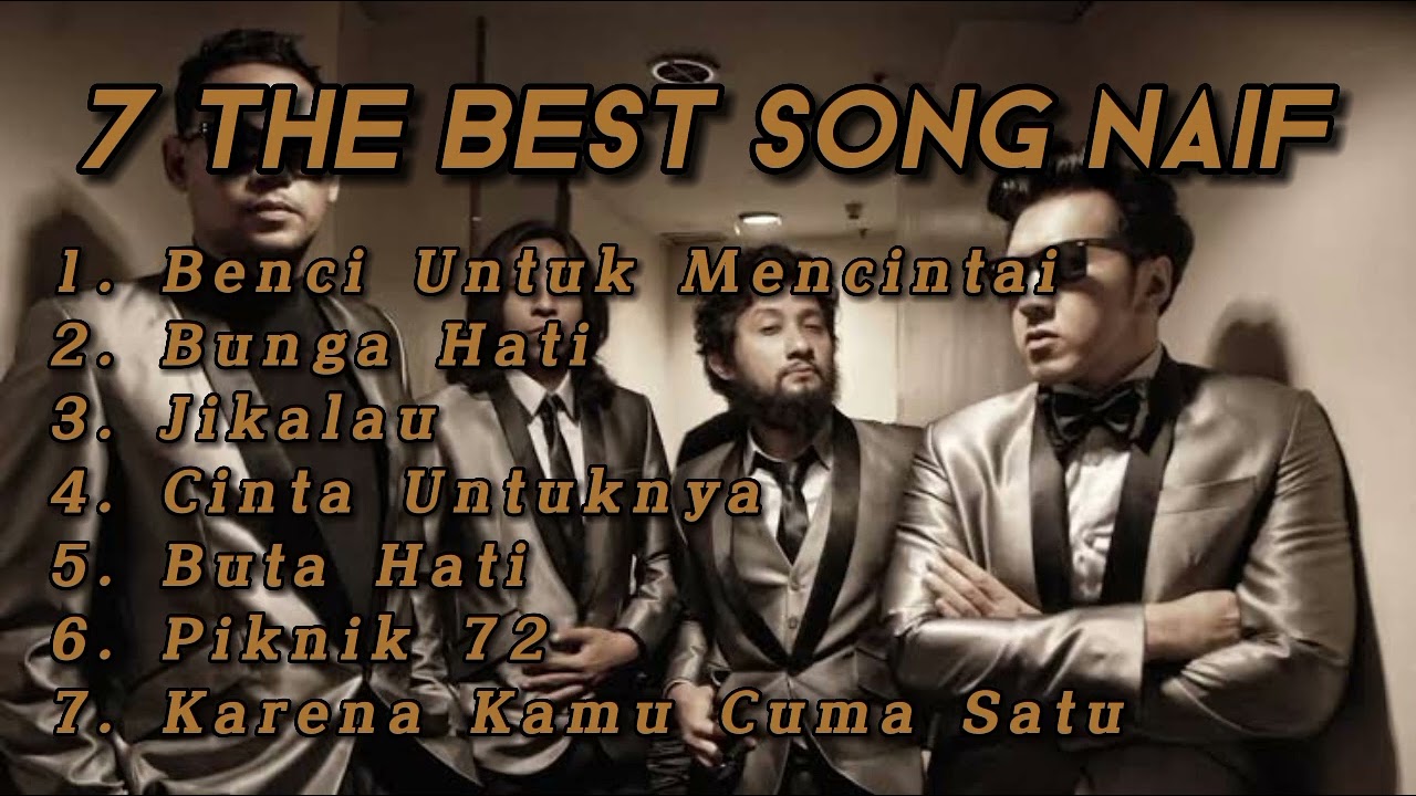 7 Lagu Terbaik Naif