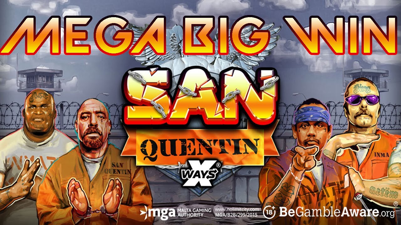SAN QUENTIN SLOT MEGA BIG WIN 🔥 NO LIMIT CITY 