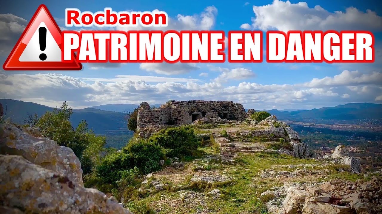 ROCBARON - que reste t-il de notre patrimoine ?