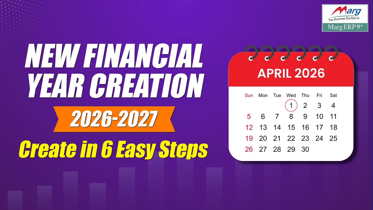 New Financial Year 2026-27 Creation in Marg ERP | Step-by-Step Process