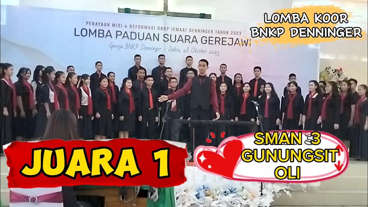 JUARA 1 LOMBA KOOR DI BNKP DENNINGER PHBG - SMA NEGERI 3 GUNUNGSITOLI