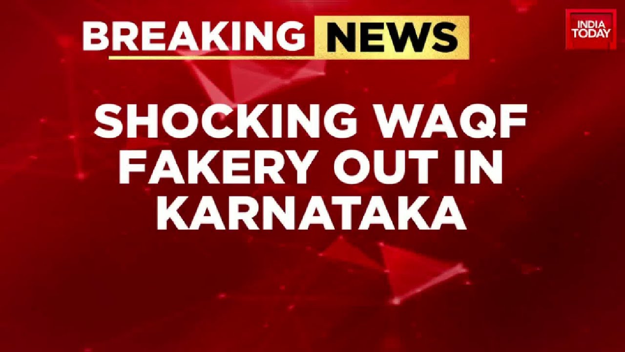 Shocking Expos&eacute;: Alleged WAQF Land Loot in Karnataka | India Today