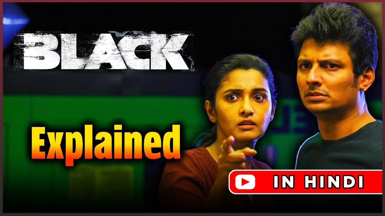 Black Movie Explained Hindi | Ending, Recap, Timelines & Parallel Universe | Tamil Sci-Fi