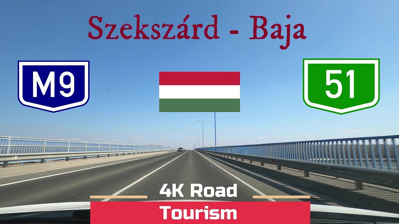 Driving Hungary: M9 & Route 51 Szekszárd - Baja - 4k scenic drive Danube Valley