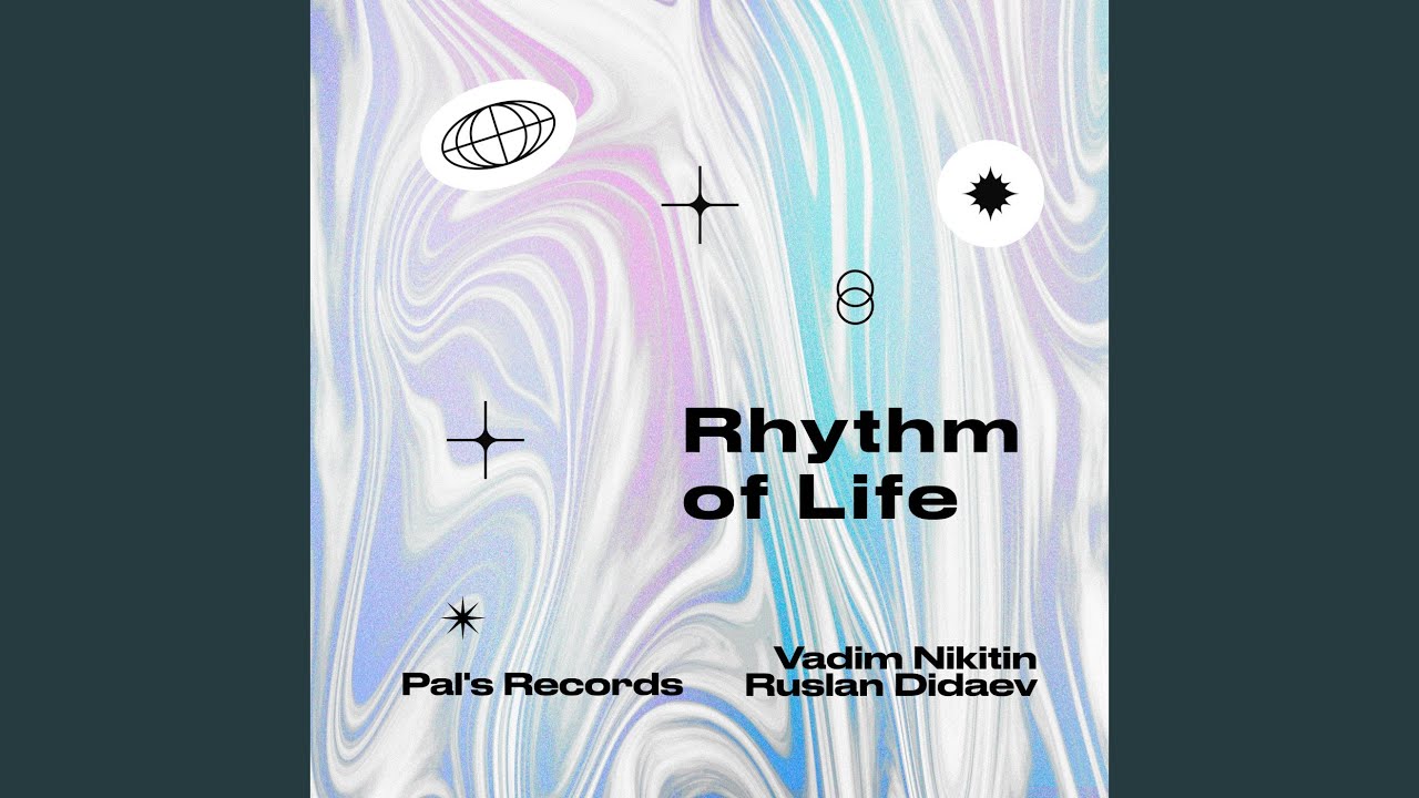 Rhythm of Life