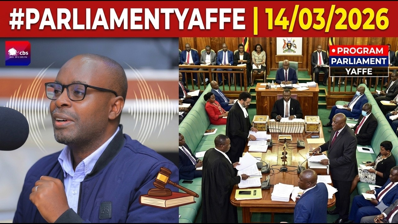 #parliamentyaffe | 14/03/2026 | Program Parliament Yaffe ku CBSFM  ne Dr. Sam Kazibwe