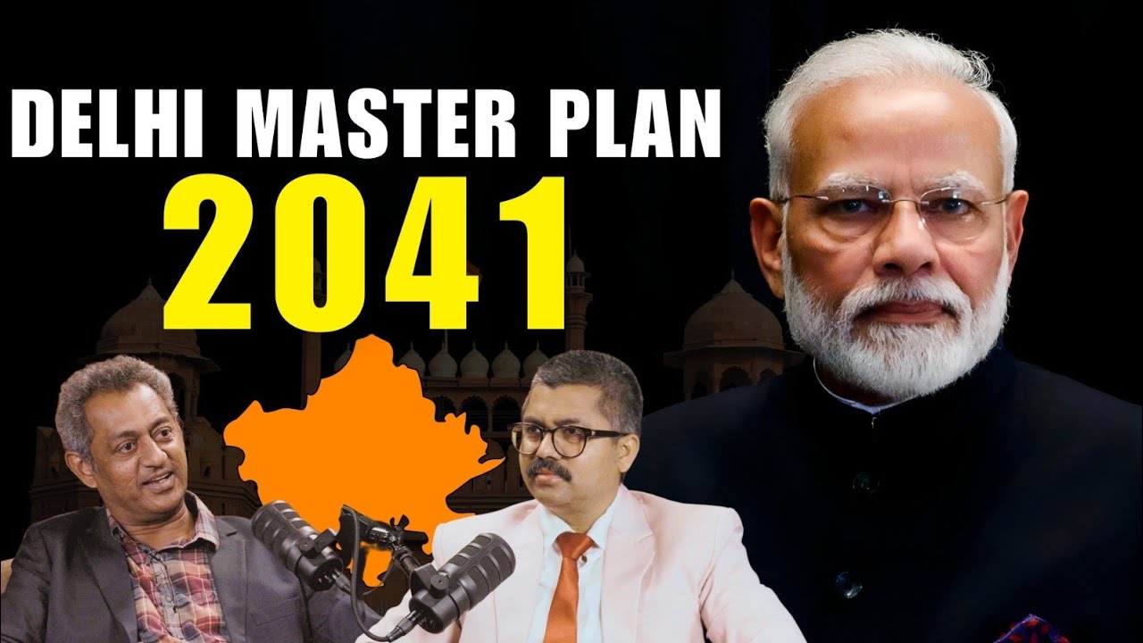 Delhi New Master Plan 2041|  Is It A BIG Threat To Gurgaon & Noida Real Estate ?
