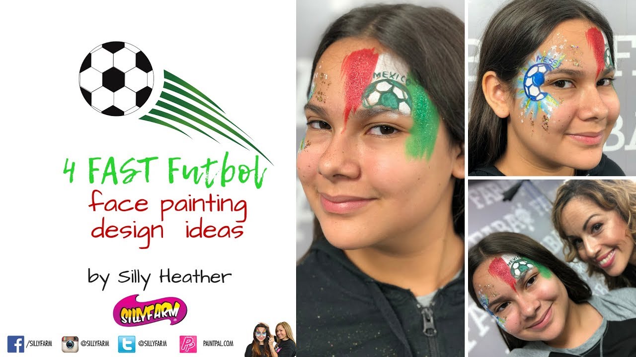 4 Fast & Easy Soccer/ Futbol Face Painting Design Ideas
