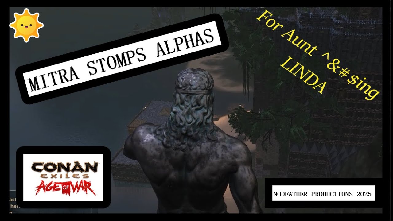 MITRA STOMPS ALPHA CLAN! Conan Exiles- Age of Heroes- US Official Server PVP Battle Against Alphas!