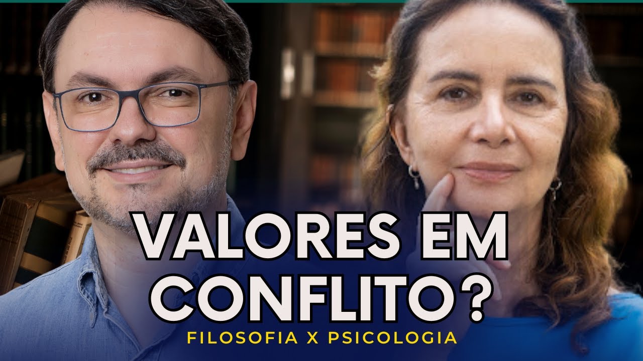 Psicologia & Filosofia: O que são valores humanos hoje? Lúcia Helena Galvão e Rossandro Klinjey