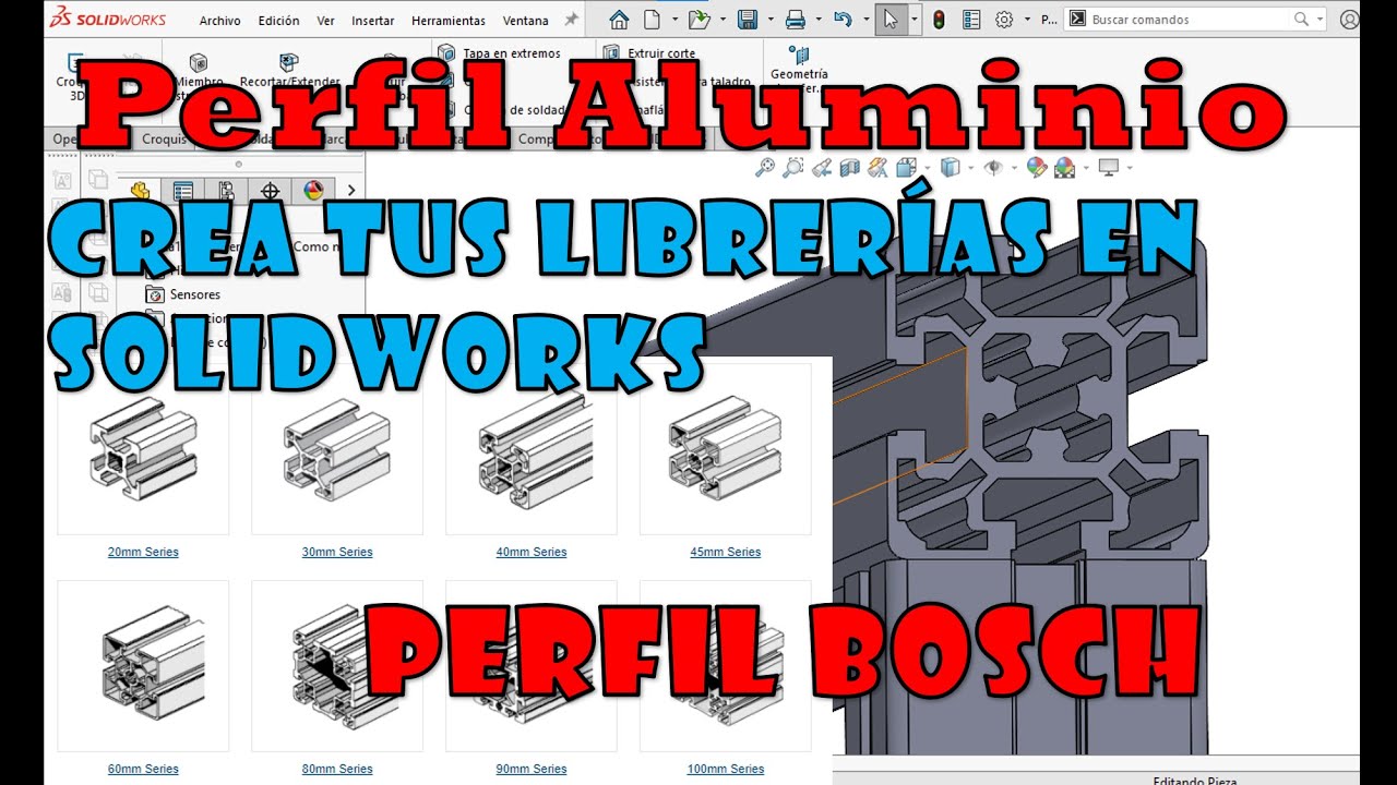 Perfil Aluminio Bosch en SolidWorks