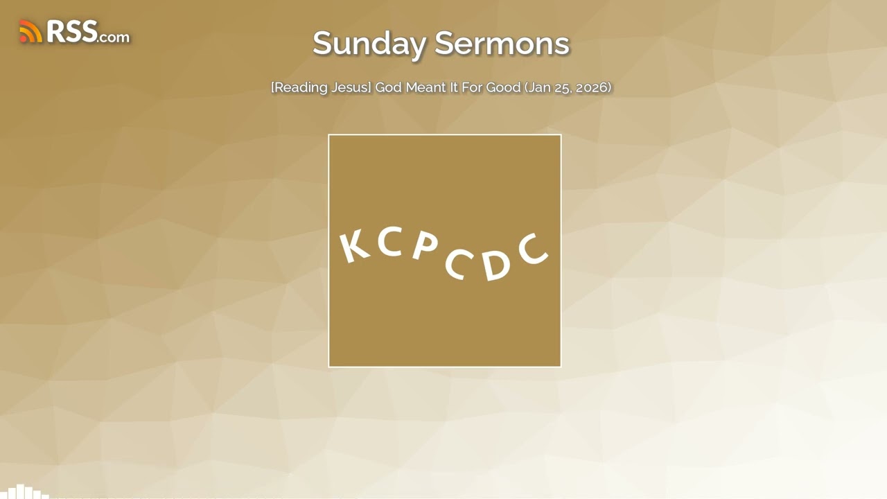 [Reading Jesus] God Meant It For Good (Jan 25, 2026)